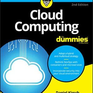 Cloud Computing For Dummies Paperback – Aug. 4 2020